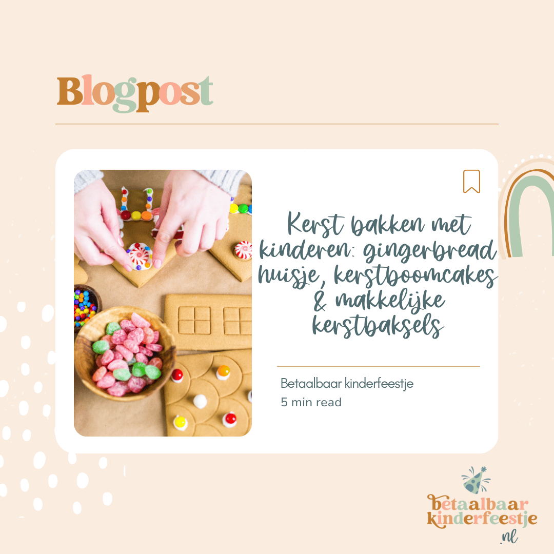 Kerst bakken met kinderen: gingerbread huisje, kerstboomcakes & makkelijke kerstbaksels